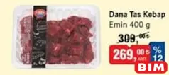 EMİN DANA TAS KEBAP 400 G fiyat ve kampanya bilgisi